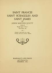 Cover of: Saint Francis, Saint Scraggles, and Saint James