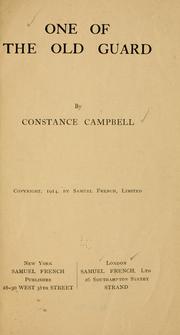 Cover of: One of the old guard ... by Constance Campbell