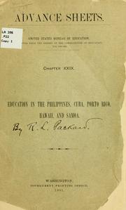 Cover of: Education in the Philippines, Cuba, Porto Rico, Hawaii, and Samoa. by Robert Lawrence Packard