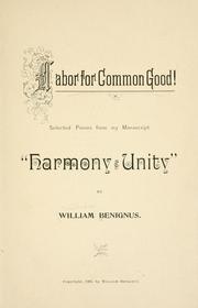 Cover of: Labor for common good!: Selected poems from my manuscript "Harmony and unity"