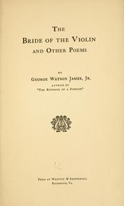 Cover of: The bride of the violin | George Watson James