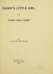 Daddy's little girl, and other child verse by La Fayette Lentz Butler