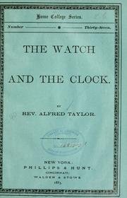 Cover of: watch and the clock.