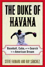Cover of: The Duke of Havana: Baseball, Cuba, and the Search for the American Dream