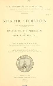 Cover of: Necrotic stomatitis by John R. Mohler, John R. Mohler