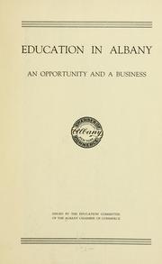 Cover of: Education in Albany | Albany. Chamber of commerce