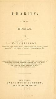Cover of: Charity. by W. S. Gilbert