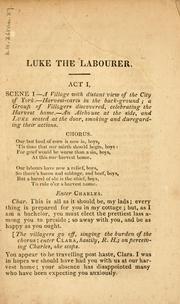 Cover of: Luke the labourer by Buckstone, John Baldwin