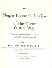 Cover of: The negro pictorial review of the great world war: a visual narrative of the negro's glorious part in the world's greatest war.