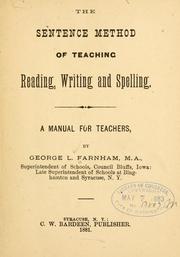 Cover of: sentence method of teaching reading, writing and spelling. | George L. Farnham