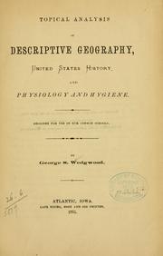 Cover of: Topical analysis of descriptive geography, United States history, and physiology and hygiene.