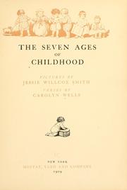 Cover of: The seven ages of childhood. by Carolyn Wells