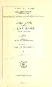 Cover of: Child care and child welfare by United States. Children's Bureau.