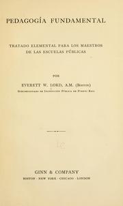 Cover of: Pedagogía fundamental by Everett W. Lord