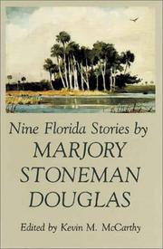 Cover of: Nine Florida stories by Marjory Stoneman Douglas
