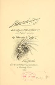 Cover of: Manakating: a story of two maidens and one man