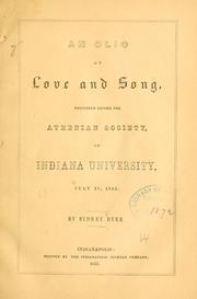 Cover of: olio of love and song, delivered before the Athenian society, of Indiana university, July 31, 1855.