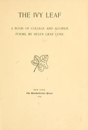 Cover of: ivy leaf: a book of college and alumnæ poems