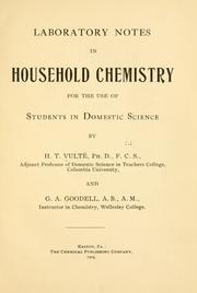 Cover of: Laboratory notes in household chemistry for the use of students in domestic science