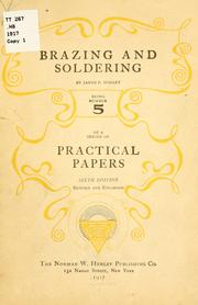 Cover of: Brazing and soldering by James F. Hobart