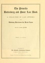 Cover of: The Priscilla Battenberg and point lace book