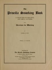 Cover of: Priscilla smocking book: a collection of beautiful and useful patterns, with directions for working