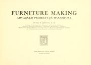Cover of: Furniture making, advanced projects in woodwork