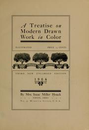 Cover of: A treatise on modern drawn work in color ...