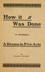 Cover of: How it was done in Jefferson ... | Frank Q. Stuart