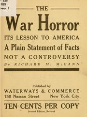 Cover of: war horror: its lesson to America, a plain statement of facts, not a controversy