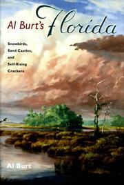 Cover of: Al Burt's Florida: snowbirds, sand castles, and self-rising crackers