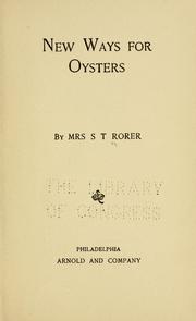 New ways for oysters by Rorer, Sarah Tyson (Heston) Mrs.