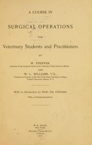 Cover of: course in surgical operations for veterinary students and practitioners