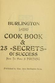 Cover of: Burlington ladies cook book & 25 secrets of success by 