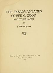 Cover of: disadvantages of being good