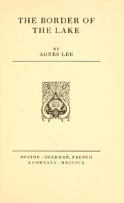 Cover of: The border of the lake by Lee, Agnes