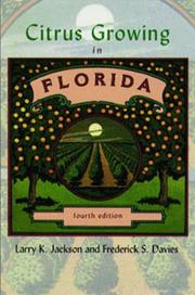 Cover of: Citrus growing in Florida by Larry Keith Jackson