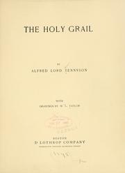 Cover of: The Holy Grail by Alfred Lord Tennyson