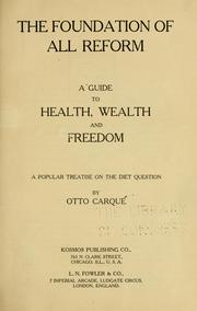 Cover of: The foundation of all reform by Otto Carqué