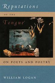 Cover of: Reputations of the tongue: on poets and poetry