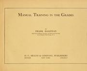 Cover of: Manual training in the grades