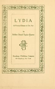 Cover of: Lydia: a poetical drama in one act