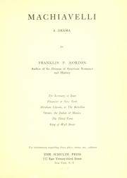 Cover of: Machiavelli: a drama