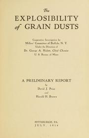 Cover of: The explosibility of grain dusts by Millers' committee of Buffalo, N.Y