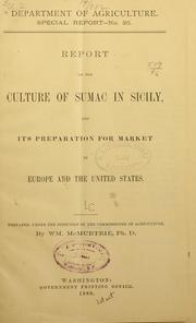 Cover of: Report on the culture of sumac in Sicily by William McMurtrie