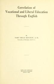 Cover of: Correlation of vocational and liberal education through English | Mary Belle Hooton