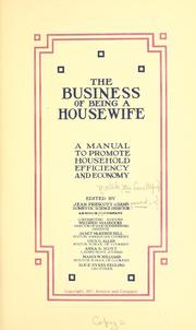 Cover of: The business of being a housewife: a manual to promote household efficiency and economy