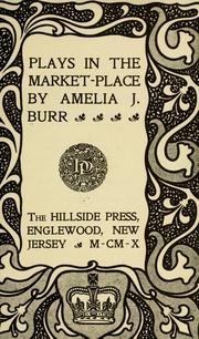 Cover of: Plays in the market-place