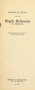 Course of study for the high schools of Chicago by Chicago, Board of education