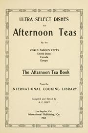 Cover of: Ultra select dishes for afternoon teas